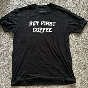 Superfresh But First Coffee T-shirt